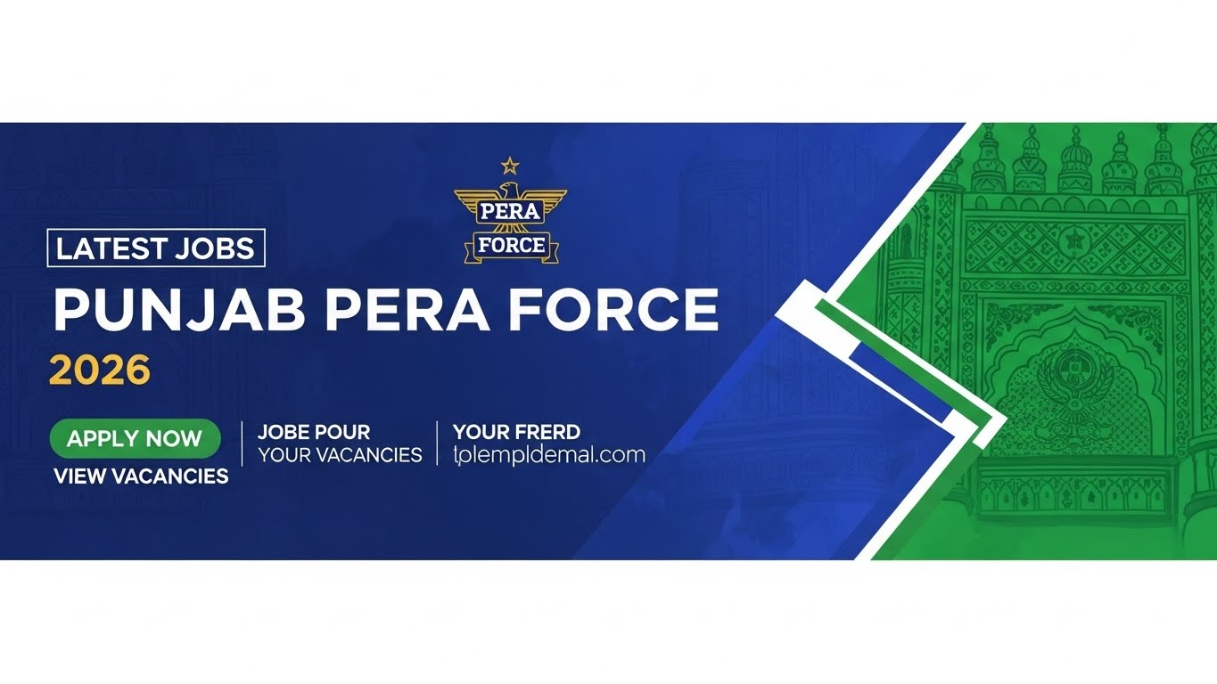 Latest jobs in Punjab PERA Force 2026